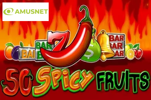 50 Spicy Fruits